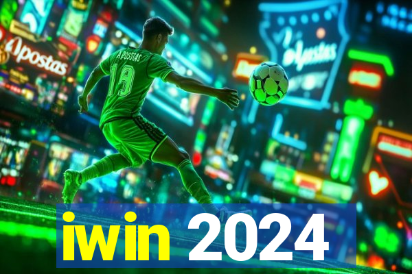 iwin 2024
